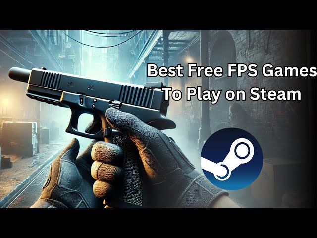 Top 5 Free FPS Games To Play On Steam Right Now!