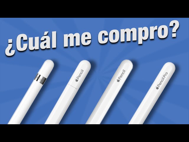 Guía DEFINITIVA Apple Pencil Cuál te sirve y cuál es el Mejor