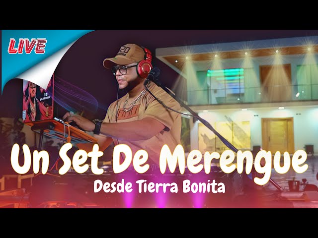 UN SET DE MERENGUE DESDE TIERRA BONITA ( GUANUMA YAMASA ) EN VIVO DJ JOE CATADOR ComboDeLos15