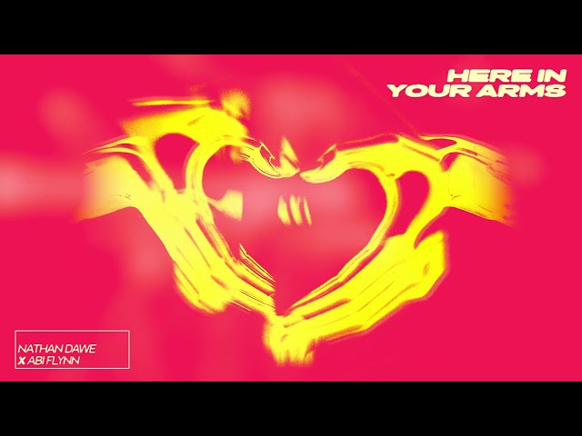 Nathan Dawe X Abi Flynn - Here In Your Arms (Official Audio)