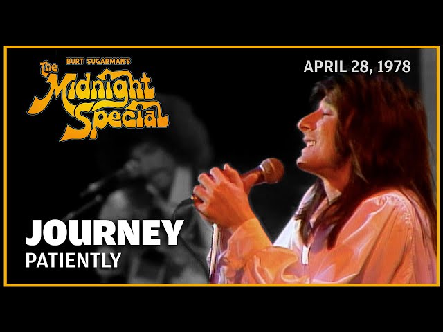 Patiently - Journey | The Midnight Special