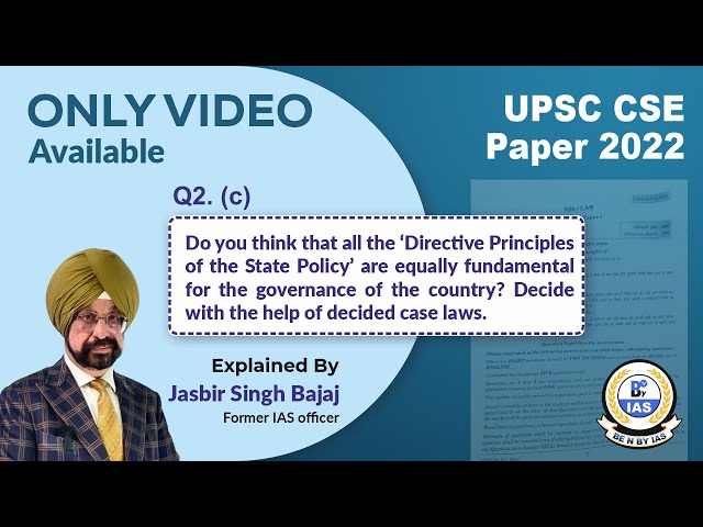 LAW OPTIONAL UPSC MAINS 2022 | PAPER1 | SOLVED | Directive Principles of the State Policy-JASBIR SIR