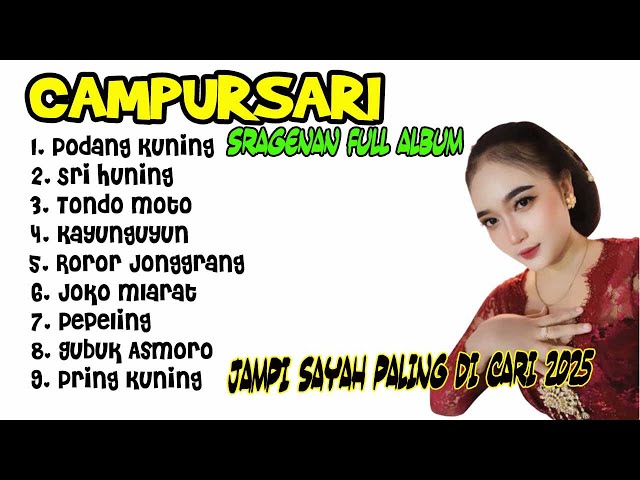 Campursari Sragenan Terbaru 2025 – FULL ALBUM PALING ENAK DIDENGAR COKEK BASS GER