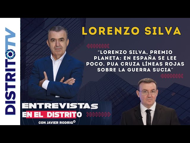 🔴LORENZO SILVA🔴 Premio Planeta: en España se lee poco. PUA cruza líneas rojas sobre la guerra sucia"