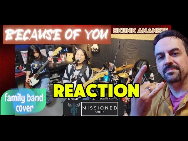 Because of You by Skunk Anansie  Missioned Souls - family band studio cover REACTION