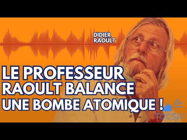 ARN, antibiotiques : les révélations exclusives du professeur Raoult !