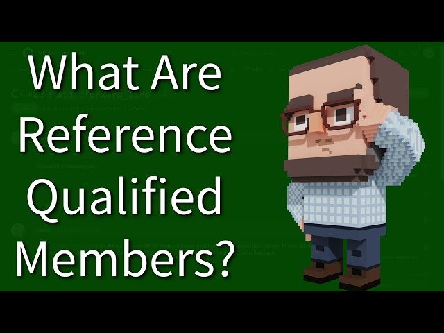 C++ Weekly - Ep 447 - What Are Reference Qualified Members?