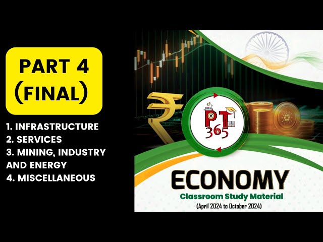 PT-365 (Economy - Final) |Infrastructure |Services|Energy and Industry #upscpt365