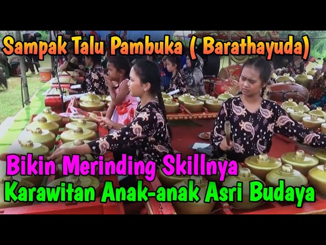 SAMPAK TALU PAMBUKO (BARATHAYUDHA) ‼️KARAWITAN ANAK-ANAK SANGGAR KARAWITAN ASRI BUDAYA