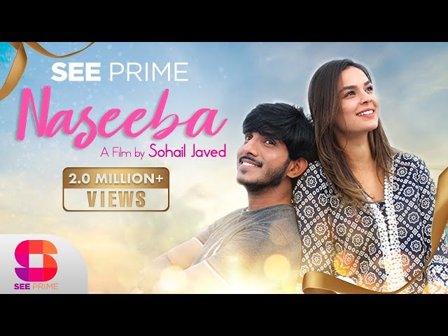 Naseeba | Short Film | Mohsin Abbas Haider | Mahenur Haider | Hassan |See Prime Original |