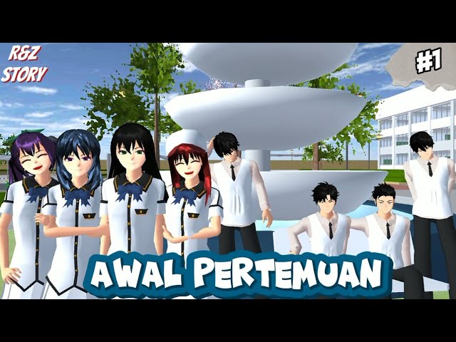 Z&R STORY #1 (AWAL PERTEMUAN) || SAKURA SCHOOL SIMULATOR • DRAMA SSS •