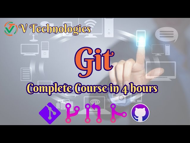 Mastering Git: Full Course in Telugu: 4 hours Full Video with Real Time examples | Nagireddy Venna