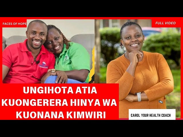 UNGIHOTA ATIA KUONGERERA HINYA WA  KUONANA KIMWIRI