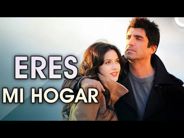 Tú Eres Mi Hogar | Película de Drama Turco FULL HD (Subtítulos en Español)