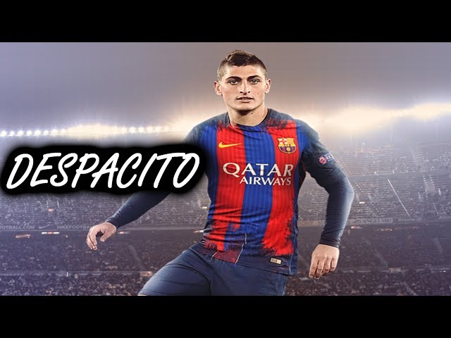 Marco Verratti | DESPACITO Ft. Justin Bieber | Welcome To Barcelona ?