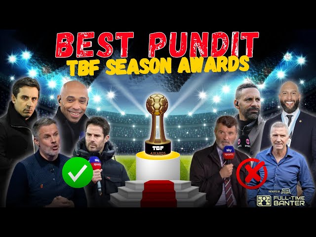 Premier League PUNDIT of the Year | TBF Awards