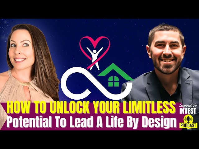 Unlock Your Limitless Potential To Lead A Life By Design