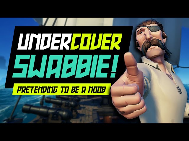 Sea of Thieves: Undercover Noobs / Pretending To Be A Noob [FUNNY]