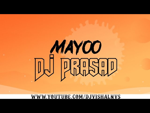 Mayoo Dj Prasad