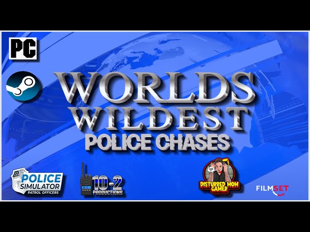 WORLDS WILDEST POLICE CHASES in POLICE SIMULATOR