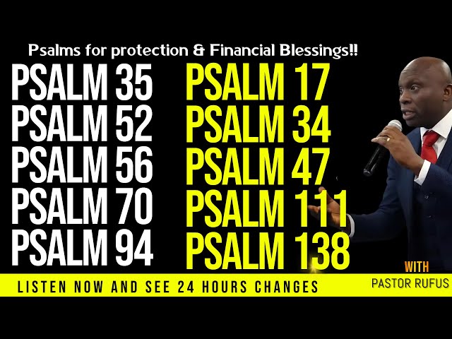 Psalms of Protection and Financial Blessings - #prayerrufus, #pastorrufusprayer