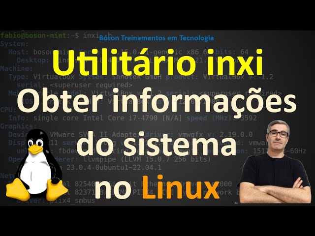 Conheça a ferramenta inxi, que mostra informações sobre o sistema no Linux