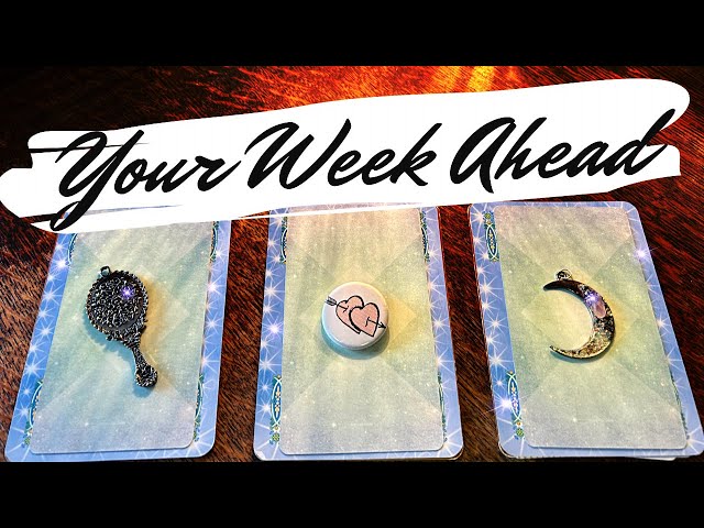 Your Week Ahead 🔮 Pick a Card Tarot Reading