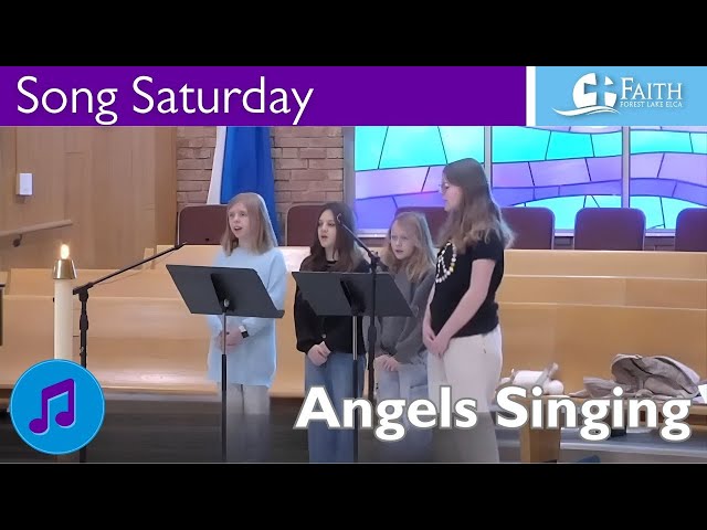 Song Saturday: Angels Singing