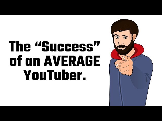 “Success” of an AVERAGE YouTuber (or: Can Normal YouTubers Make Any Money?)