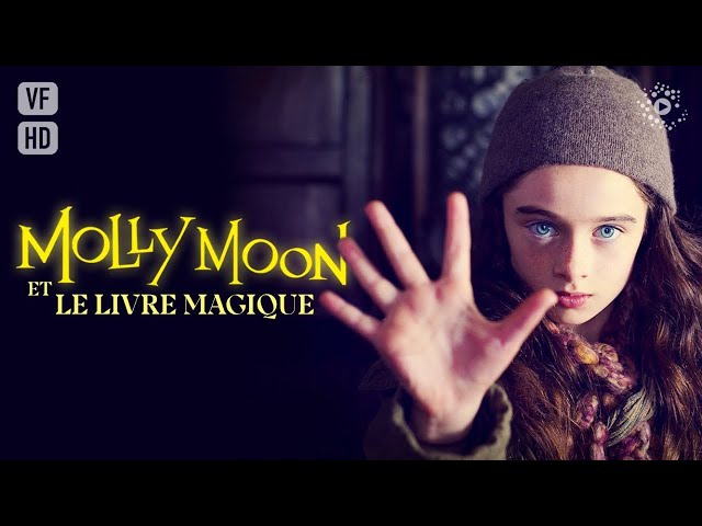 Molly Moon et le livre magique - Film complet HD en français (Fantastique, Aventure, Enfant)