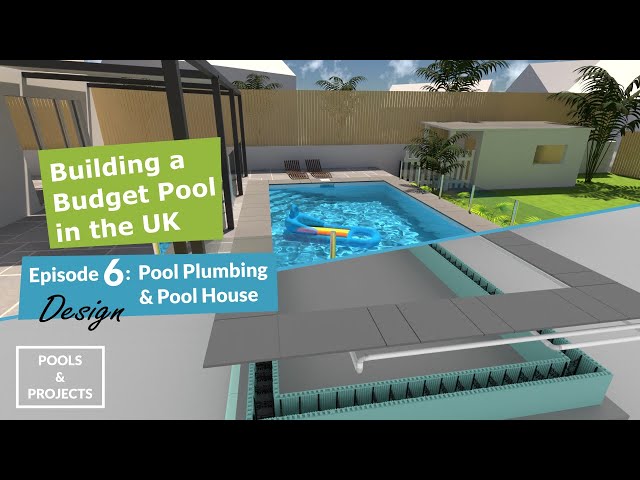 Ep.6 - Pool Plumbing, Filtration & Pool house Design :Building a heated DIY Swimming Pool in the UK