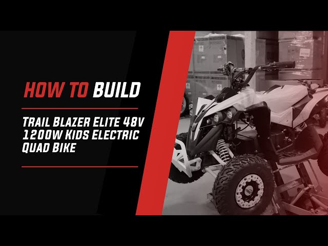 Trail Blazer Elite 48v 1200w Kids Electric Quad Bike - Setup