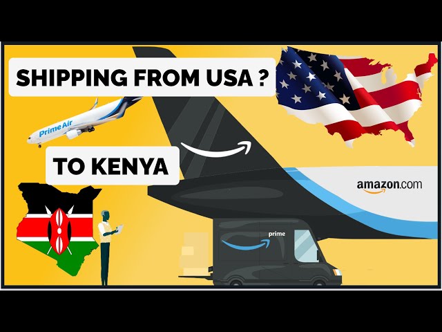 How To Ship to Kenya From USA ?