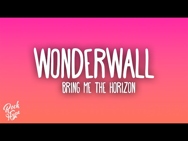 Bring Me The Horizon - WONDERWaLL (Spotify Singles)