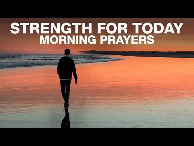 God Will Renew Your Strength | Blessed Morning Prayers To Start Your Day