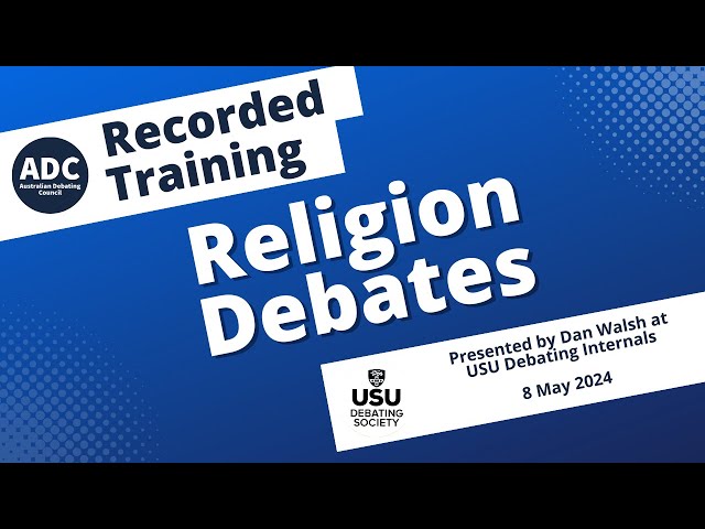 Recorded Training: Religion Debates