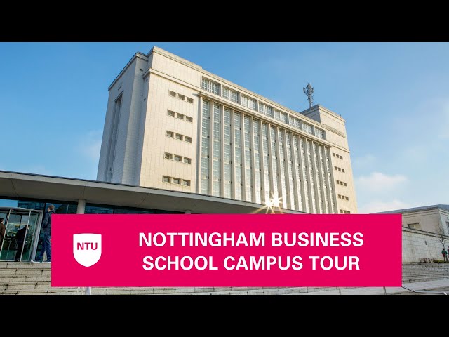 Take a tour of Nottingham Business School and NTU's City Campus