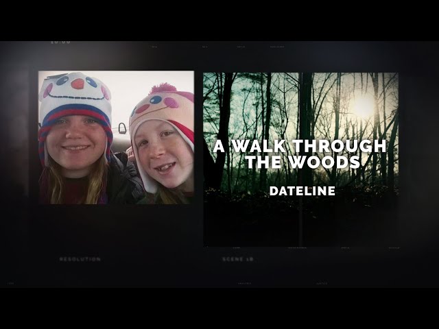 Dateline Episode Trailer: A Walk Through the Woods | Dateline NBC