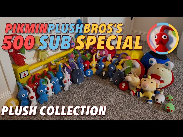 PikminPlushBros’s 500 Subscriber Special | Pikmin Plush Collection