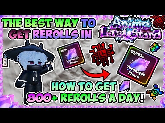 The Best Way To Get *THOUSANDS* Of REROLLS In Anime Last Stand!