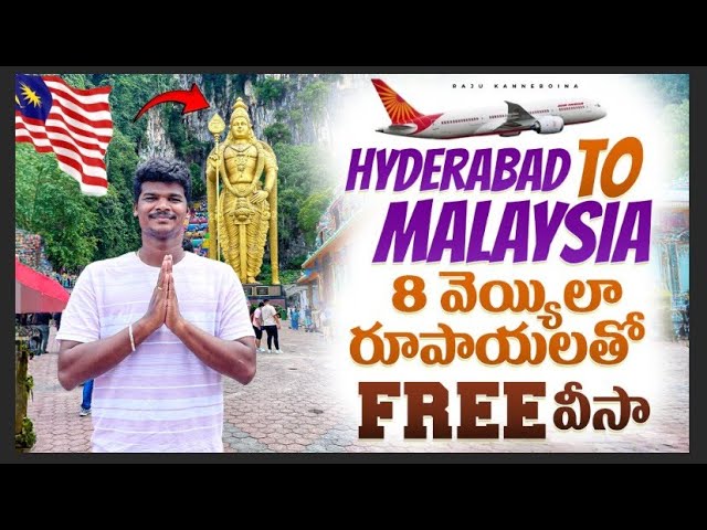 Hyderabad to Malaysia Flight Journey ✈️ | Sim Card | Hotels | Raju Kanneboina