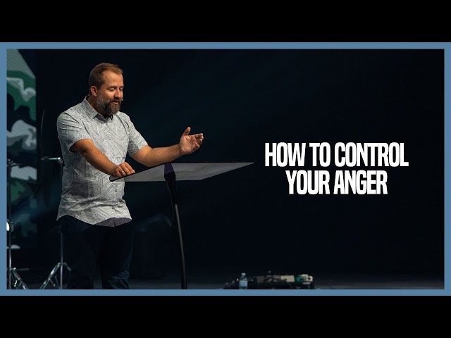 A Bible Lesson on Anger | How To Control Your Anger