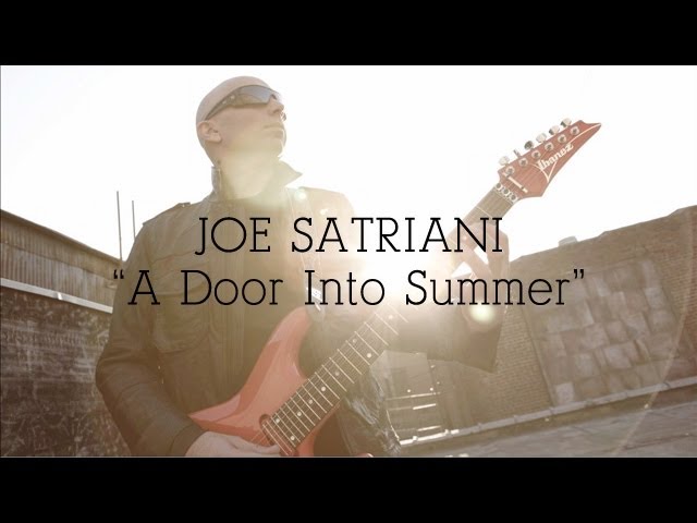 Joe Satriani: "A Door Into Summer" (from UNSTOPPABLE MOMENTUM)