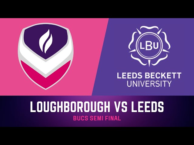 Loughborough Uni v Leeds Beckett Uni