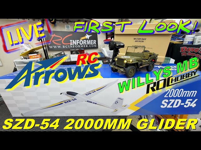 RCI LIVE - NEW ARROWS RC  SZD-54 Glider & ROCHOBBY 1/12 Willys MB Crawler By: RCINFORMER