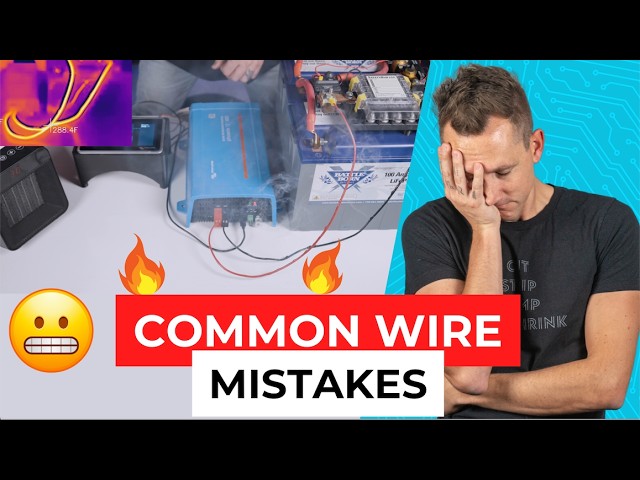 Common Wire Mistakes in a Mobile, Marine, and Off-Grid Electrical System