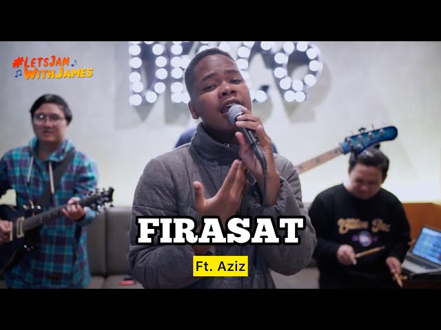 FIRASAT (cover) - Aziz ft. Fivein #LetsJamWithJames