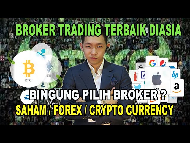 MEMILIH BROKER TERBAIK UNTUK TRADING FOREX, SAHAM AMERIKA & CRYPTO CURRENCY | JOHANNES LIONG