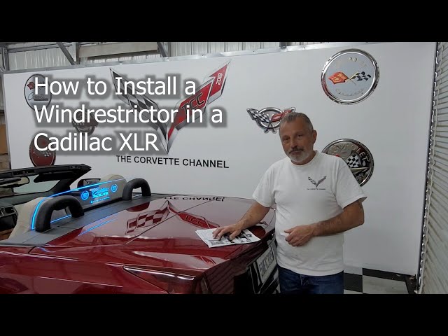 How to Install a Windrestrictor in a Cadillac XLR