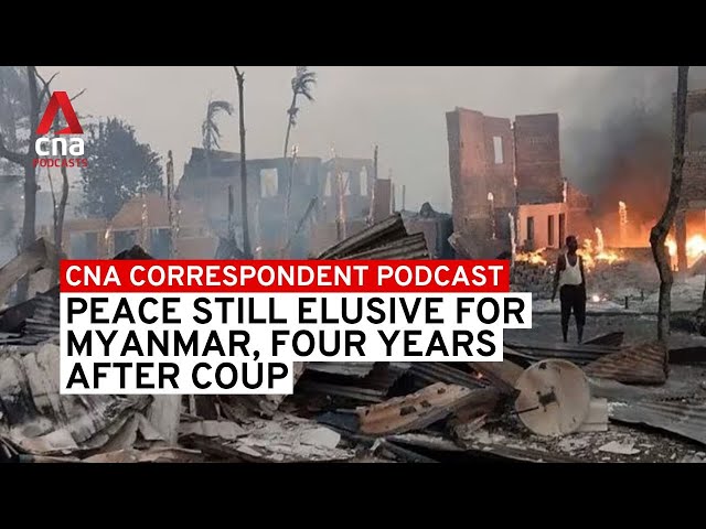 An elusive peace for Myanmar, four years after the coup? | CNA Correspondent podcast